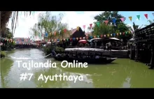 Thailand Online #7 - Ayutthaya (cześć 1