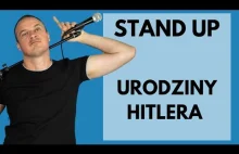 Jak zorganizować urodziny HITLERA? | Stand Up | Tomek...