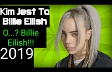 ✔ O Billie Eilish Czego Nikt Ci Nie Powie (2019) PL...