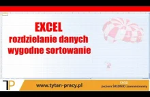 Excel - rozdzielanie danych - wygodne sortowanie | Tytan Pracy