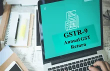 Why do we need to file annual return GSTR-9? by E-startup India