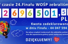 Podczas 24. Finału WOŚP zebraliśmy 72 696 501,53 PLN!