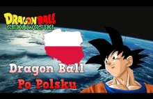 Dragon Ball z polskim Dubbingiem
