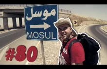 #80 Przez Świat na Fazie - Irak - Kurdystan