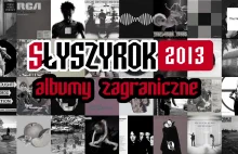 [Muzyka] Najlepsze zagraniczne albumy 2013