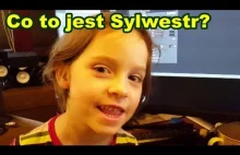 Co to jest Sylwestr? :-)