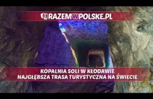 KOPALNIA SOLI W KŁODAWIE NAJNIŻEJ POŁOŻONA TRASA TURYSTYCZNA NA ŚWIECIE