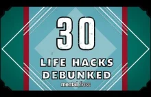 Popularne life hacki sprawdzone przez Mental Floss.