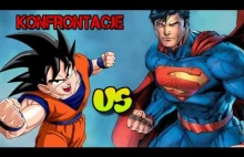 Konfrontacje: Son Goku vs Superman