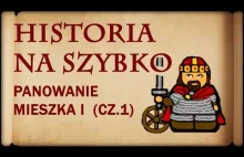 Historia Na Szybko - Mieszko I cz.1 (Historia Polski #2)