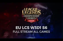 EU LCS 2016 Full Stream Week 3 Day 1 Spring Season 6