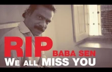 RIP Baba Sen | Legendarny indyjski fryzjer i masażysta nie żyje :(