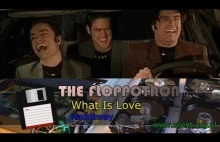 The Floppotron: What Is Love