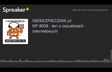 Niebezpiecznik #008 - ten o oszustwach...