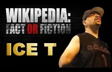 Ice-T - Wikipedia: Fact or Fiction? Part 1 [ENG]