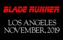 Akcja filmu BLADE RUNNER dzieje się dzisiaj!