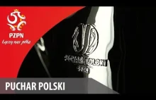 Jak powstawał nowy Puchar Polski?