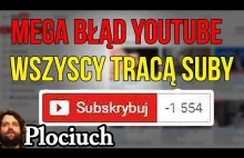 Największy Błąd Glitch - Wszyscy Tracą Subskrybcje / Suby