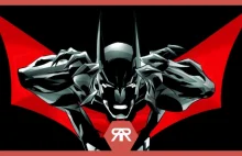 Hity sprzed lat: Batman Przyszłości