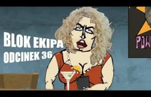 Blok Ekipa Odcinek 36