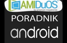 Poradnik AMIDuOS | Emulator ANDROID | Jak zainstalować Sklep PLAY