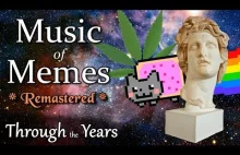 Music of Memes - Through the Years **Remastered**