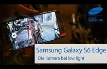 Aparat Samsung Galaxy S6 edge w warunkach słabego oświetlenia