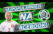 KLUBY EKSTRAKLASY NA FACEBOOK'U ⚽ LIGA FACEBOOK'A