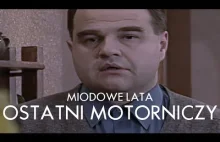 Miodowe- ostatni motorniczy ( zwiastun)