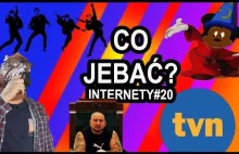 Co #!$%@?ć, Czarny Mag, Twist and Shout - INTERNETY #20