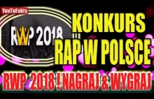 JUTUFAKTY 004 - KONKURS RWP 2018 - RAP W POLSCE - NAGRAJ I WYGRAJ -...