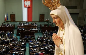 Objawienia fatimskie w Sejmie. Zniknęły ostatnie pozory rozdziału Kościoła...