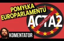 Będzie powtórka głosowania nad ACTA 2?