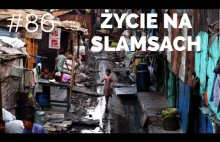 INDIE - Życie na slamsach - Mumbai - Dharavi