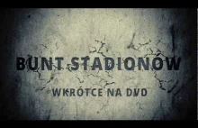 "Bunt Stadionów" - oficjalny zwiastun 2