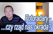 Zdjęcia z Fotoradarów - Czy Rząd Nas Okrada? Mandaty z Fotoradarów