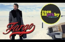 Recenzja - Fargo (sezon 1) | Jakbyniepaczec