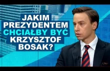 Wizja prezydentury Bosaka. Jakim prezydentem chciałby zostać lider Konfederacji