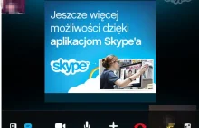 Skype atakuje uporczywymi reklamami.