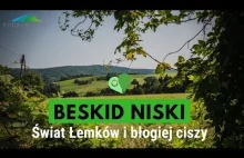 Rzucić wszystko i wyjechać... W Beskid Niski. Opowieść o Łemkowszczyźnie