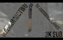 Rozdawnictwo na 3k sub - TK Handmade Knives by Tomasz...