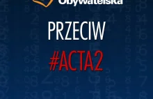 Platforma Obywatelska zmienia zdanie w sprawie ACTA2