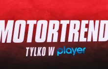 MotorTrend już zadebiutował w serwisie Player. Co w ofercie?