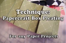 190. How To: Technique: Make Papercraft Box Pleating