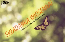 Składanka Wiosenna!