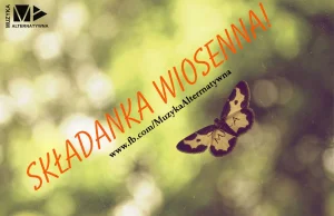 Składanka Wiosenna!