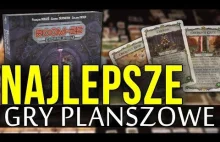 5 NAJLEPSZYCH GIER PLANSZOWYCH KTÓRE PODBIJĄ WASZE SERCA