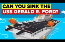 USS Gerald R Ford - czy da sie go zatopic?