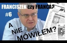 FRANCISZEK CZY FRANCA? A nie mówiłem? #6