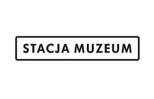 Stacja Muzeum - jedyne takie miejsce w Warszawie